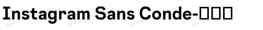 Instagram Sans Conde字体转换